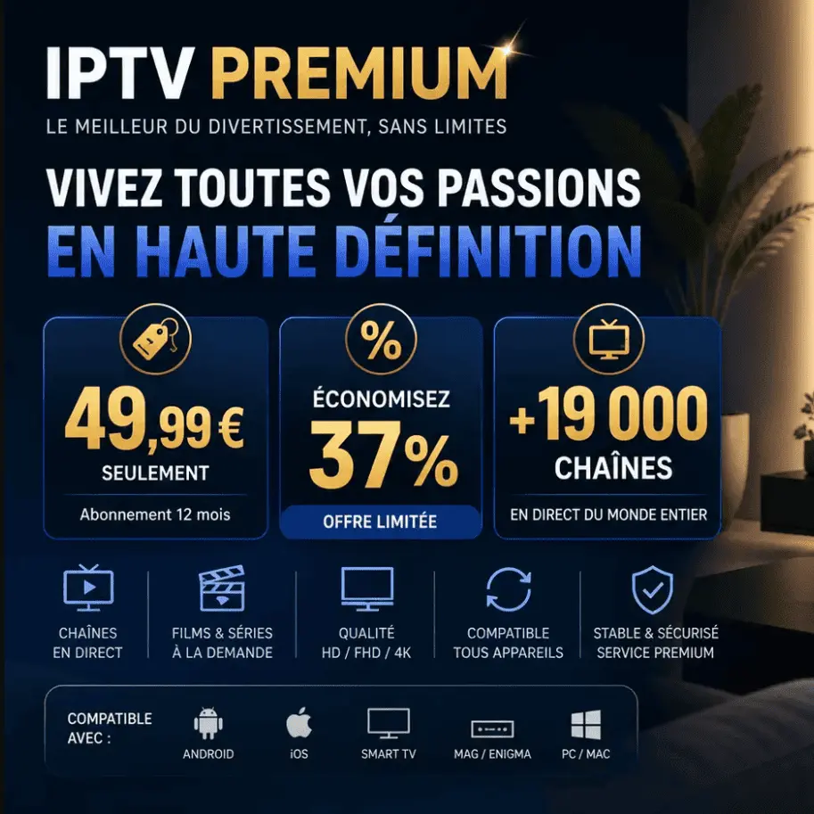 Abonnement IPTV 12 Mois